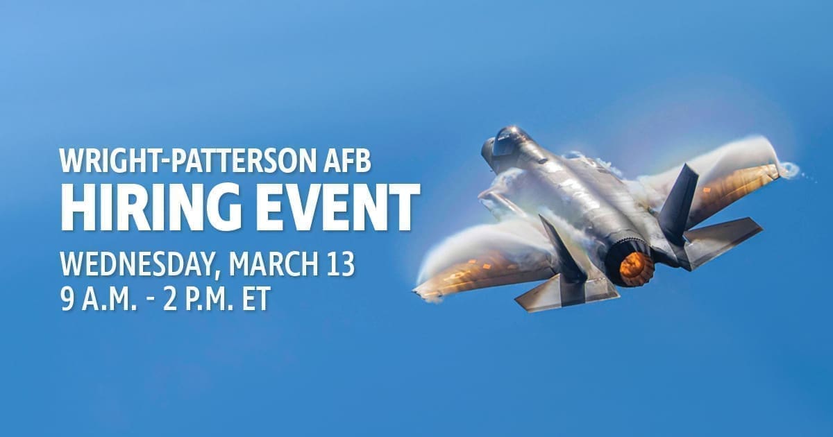 A fighter jet with the text 'Wright-Pattersoin AFB Hiring Event'.